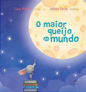 Livro O Maior Queijo Do Mundo
