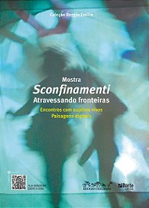 Livro Mostra Sconfinamenti - Atravessando Fronteiras