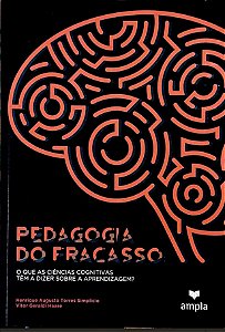 Livro Pedagogia do Fracasso