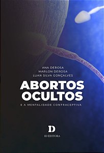 Livro Abortos Ocultos E A Mentalidade Contraceptiva