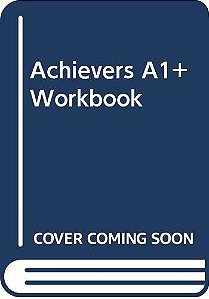 Livro Achievers A1+ Workbook