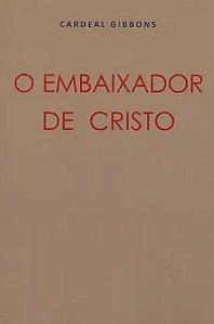 Livro O Embaixador De Cristo