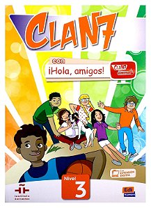 Livro Clan 7 Con ¡Hola, Amigos! 3 Libro Alumno