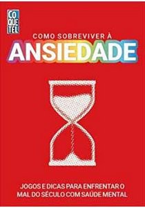 Livro Como sobreviver à ansiedade