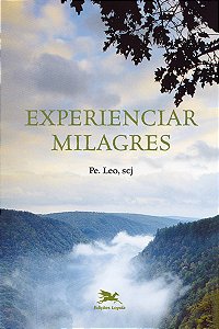 Livro Experienciar milagres