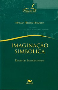 Livro Imaginação simbólica - Reflexões introdutórias