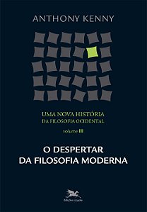 Livro Uma nova história da filosofia ocidental - Vol. III...