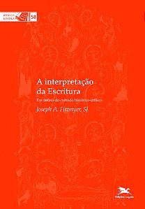 Livro A interpretação da escritura: Em defesa do método h...
