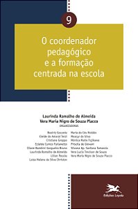 Livro O coordenador pedagógico e a formação centrada na e...