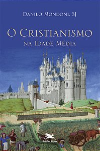 Livro O cristianismo na Idade Média