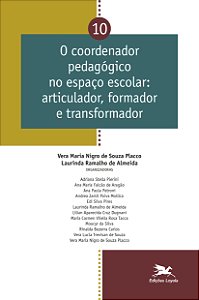 Livro O coordenador pedagógico no espaço escolar - Vol. 1...