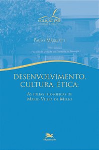 Livro Desenvolvimento, cultura, ética - As ideias filosóf...