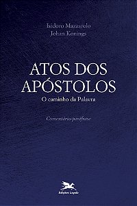 Livro Atos dos Apóstolos: O caminho da Palavra - Comentár...