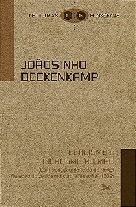 Livro Ceticismo e idealismo alemão: Com tradução do texto...
