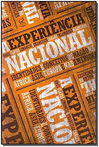 Livro A experiência nacional: Identidades e conceito de n...