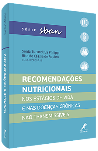 Livro Recomendações nutricionais: Nos estágios de vida e ...