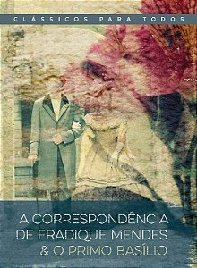 Livro A Correspondência De Fradique Mendes & O Primo Basí...