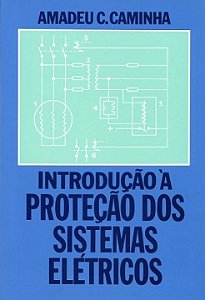 Livro Introdução à proteção dos sistemas elétricos