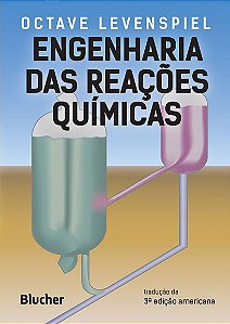 Livro Engenharia das reações químicas