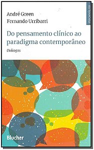 Livro Do pensamento clínico ao paradigma contemporâneo: d...