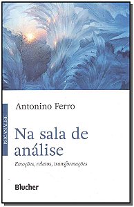 Livro Na sala de análise: emoções, relatos, transformaçõe...