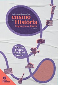 Livro Prática Profissional No Ensino De História:: Lingua...