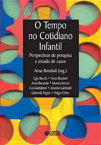 Livro O tempo no cotidiano infantil: perspectivas de pesq...