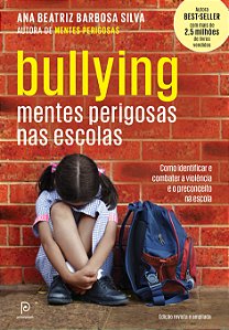 Livro Bullying: Mentes perigosas nas escolas