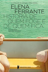 Livro História de quem foge e quem fica: Tempo intermédio