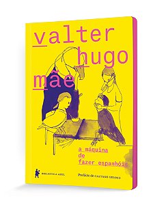 Livro a máquina de fazer espanhóis