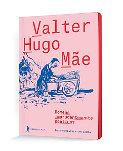 Livro Homens imprudentemente poéticos