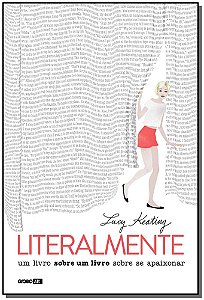 Livro Literalmente: Um livro sobre um livro sobre se apai...
