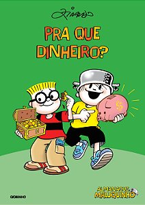 Livro Almanaque maluquinho pra que dinheiro?