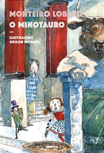 Livro O minotauro: Maravilhosas aventuras dos netos de Do...