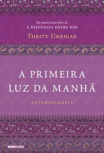 Livro A Primeira Luz Da Manhã - ( 4233 )