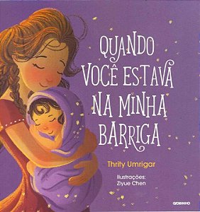 Livro Quando você estava na minha barriga