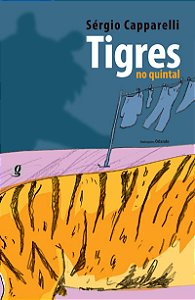 Livro Tigres no quintal