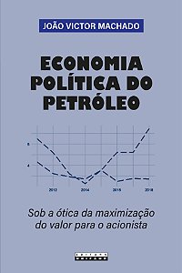 Livro Economia Política Do Petróleo