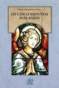 Livro Os cinco minutos dos anjos