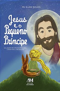 Livro Jesus e o pequeno príncipe