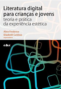 Livro Literatura Digital Para Crianças E Jovens - Teoria ...