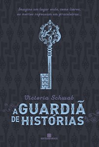 Livro A guardiã de histórias (Vol. 1) (Volume 1)
