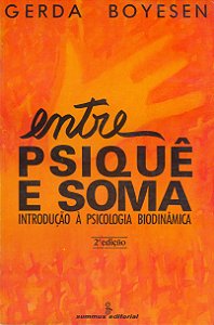 Livro Entre Psiquê E Soma - Introdução À Psicologia Biodi...