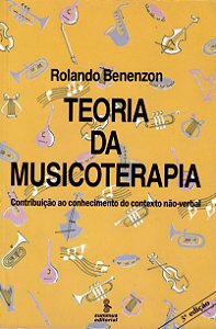 Livro Teoria da musicoterapia: contribuição ao contexto d...