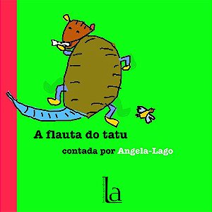 Livro A flauta do tatu
