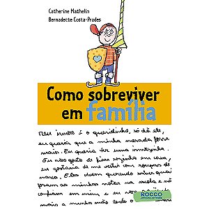 Livro Como sobreviver em família