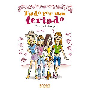 Livro Tudo por um feriado