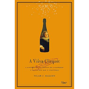 Livro A viúva Clicquot: A história de um império do champ...