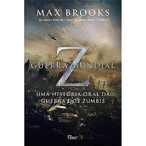 Livro Guerra Mundial Z: Uma história oral da guerra dos z...