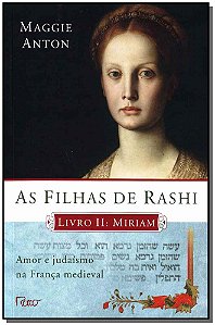 Livro As filhas de Rashi - Miriam (Volume 2)